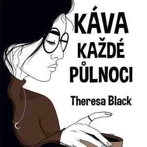 Káva každé půlnoci