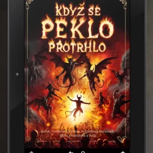 Když se peklo protrhlo – elektrokniha