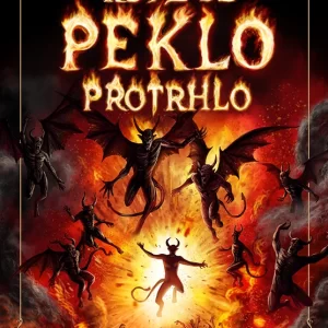 Když se peklo protrhlo